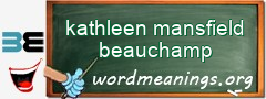 WordMeaning blackboard for kathleen mansfield beauchamp